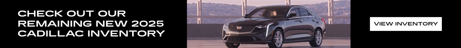 Check out our remaining new 2025 cadillac inventory